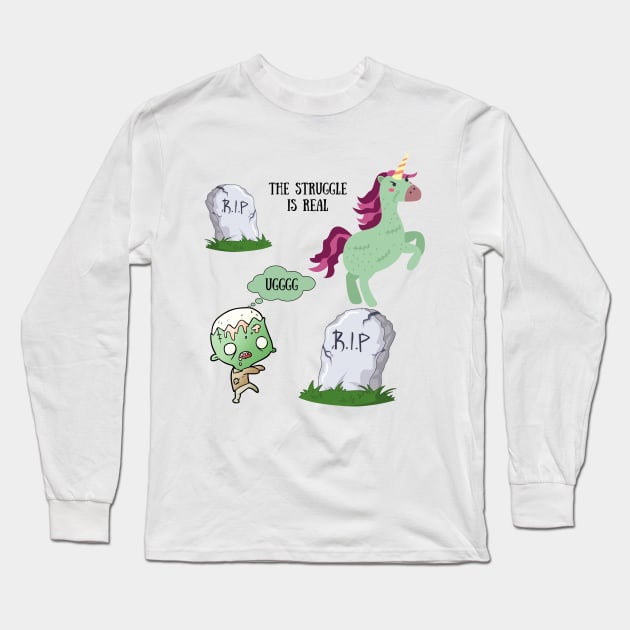 Zombie struggles be real zombie unicorn Long Sleeve T-Shirt by Weird Lines